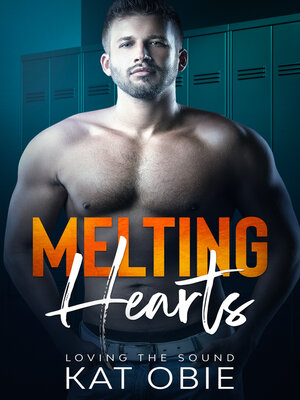 cover image of Melting Hearts